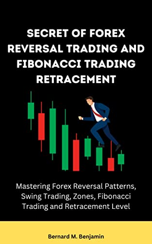 Secrets Of Forex Reversal Trading And Fibonacci Trading Retr…