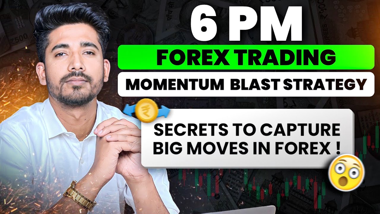6 PM Forex Trading Momentum Strategy | Best Forex Trading Strategy For Beginners